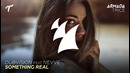 DubVision feat. Nevve – Something Real