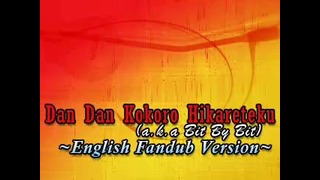 Dan Kokoro Hikareteku – DragonBall GT (English Fandub Version)
