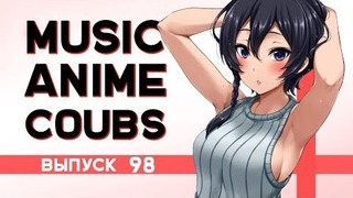 Music Anime Coubs #98