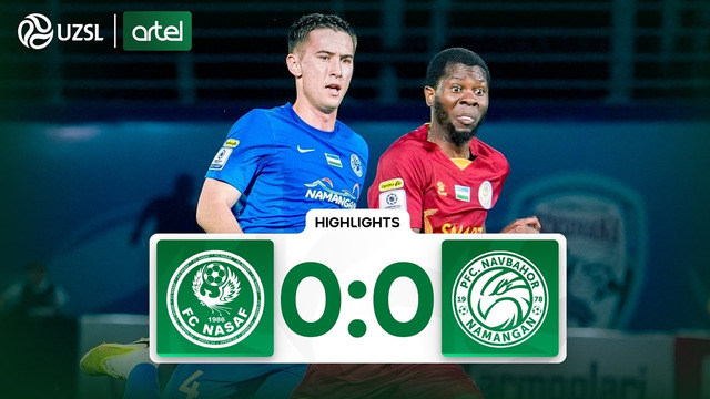 Superliga 11-tur. Nasaf – Navbahor bahsida sodir bo‘lgan xavfli vaziyatlar (Highlights)