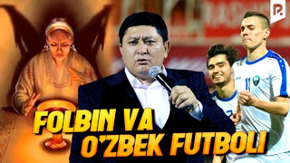 Avaz Oxun – Folbin va o’zbek futboli