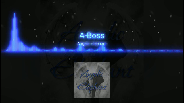 Моя первая песня! A-Boss – Angelic elephant (Official audio)