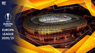 UEFA Europa League 2020/21 Stadiums