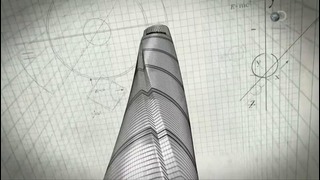 Discovery. Инженерия невозможного – 1 сезон 3 серия – Шанхайская башня