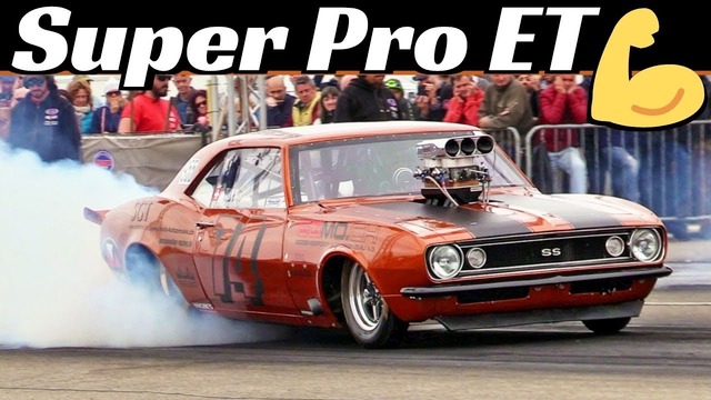 Super Pro ET Drag Races – Chevrolet Camaro, Corvette, Nova ‘69 & more