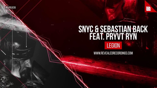 SNYC & Sebastian Back feat. PRYVT RYN – Legion