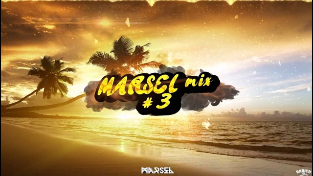 Marsel Mix – #3