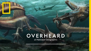 The Strange Tail of Spinosaurus | Podcast | Overheard at National Geographic