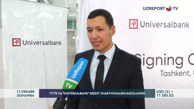 YTTB va “Universalbank” kredit shartnomasini imzolashdi