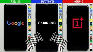 Pixel 2 XL vs. Galaxy Note 8 vs. OnePlus 5 Speed Test