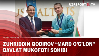 Zuhriddin Qodirov “Mard o’g’lon” davlat mukofoti sohibi