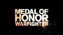 Medal of Honor Warfighter Debut Trailer