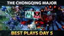 The Chongqing Major BEST Plays – Day 5 [Playoffs] 60fps