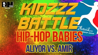 [HIP-HOP Babies] Aliyor vs. Amir | KIDZZZ Battle