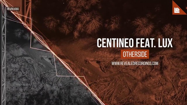 Centineo feat. LUX – Otherside