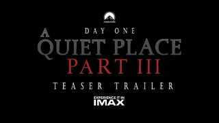 Quiet Place 3: Day One, Ant Man 3, Fantastic Four, Trailer – Everything We Know So Far About – News