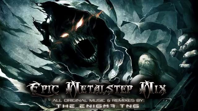 Epic Metalstep Mix
