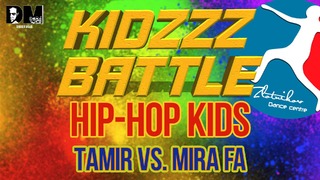 [HIP-HOP Kids] Tamir vs. Mira Fa | KIDZZZ Battle