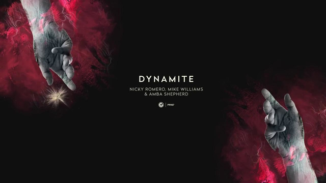 Nicky Romero, Mike Williams & Amba Shepherd – Dynamite (Official Lyric Video)