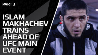 Further Preparations For Islam Makhachev Ahead of #UFCVegas49 Main Event