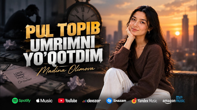 Madina Olimova – Pul topib umrimni yo’qotdim (Official Music 2026)