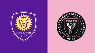Орландо Сити – Интер Майами | Регулярный чемпионат MLS | Обзор матча