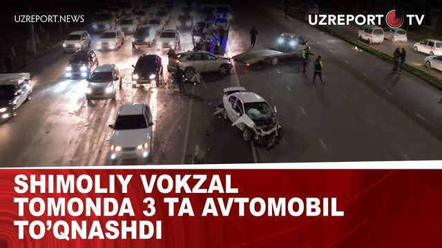 Shimoliy vokzal tomonda 3 ta avtomobil to’qnashdi