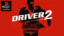 Ностальгия ● driver 2