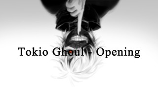 Tokio Ghoul – Opening