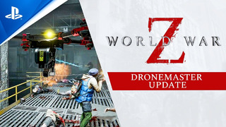 World War Z | Dronemaster Update Trailer | PS4