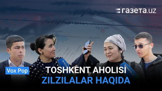 Toshkent aholisi — zilzilalar haqida