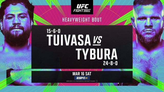 UFC Fight Night 239: Tuivasa vs. Tybura (ОСНОВНОЙ КАРД) 17.03.2024 | Тай Туиваса – Марчин Тыбура