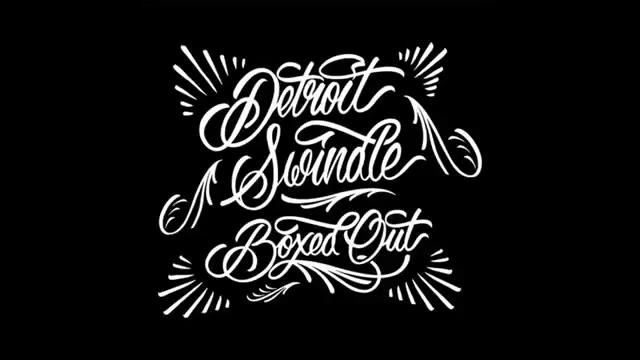 Detroit Swindle – Thought Of She