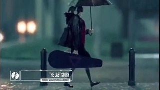 The Last Story – Toberu mono (Thaehan Remix)