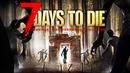 SHIMOROSHOW ◆ 7 DAYS TO DIE