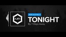 7 Days Away – Tonight