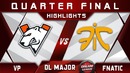 VP vs Fnatic [ACTION] Stockholm Major DreamLeague Highlights17.03.2019