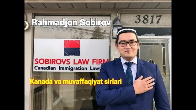Рахмад Собиров: Иммиграция в Канаду и История Успеха