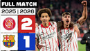 Girona FC 2 – 1 FC Barcelona 2025/26 PARTIDO COMPLETO
