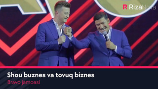 Bravo jamoasi – Shou buznes va tovuq biznes