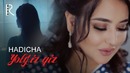 Hadicha – Yolg’iz Qiz (HD Video)