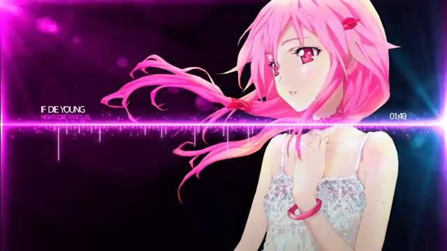 Nightcore – If I Die Young