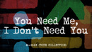 Ed Sheeran – You Need Me, I Don’t Need You (Lyric Video)