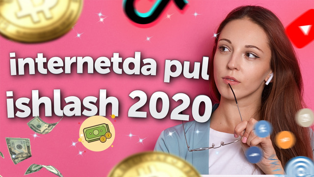 INTERNETDA PUL ISHLASH 2020 | Vktargetda pul ishlash uchun to’liq 100% lik qo’llanma