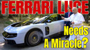 FERRARI LUCE – So Controversial It Needed the Pope’s Blessing