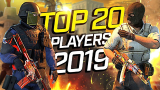 Top 20 CS GO Players of 2019