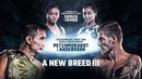 One Championship New Breed III