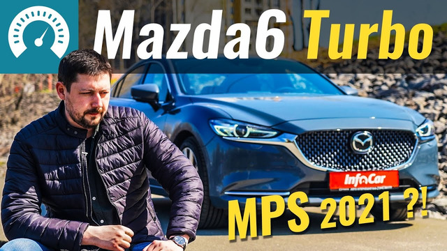 Новая MPS?! Mazda 6 TURBO против Toyota Camry 3.5. Чего ждать от 2.5T 2021