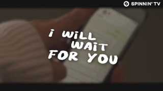 Mike Williams feat. Maia Wrigh – Wait For You (VIP Mix) (Official Lyric Video)