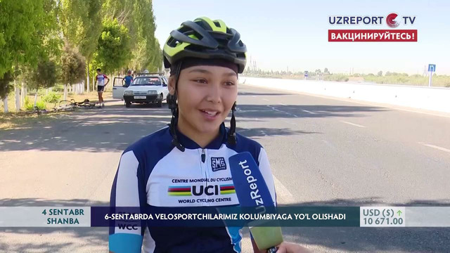 6-sentabrda velosportchilarimiz Kolumbiyaga yo‘l olishadi